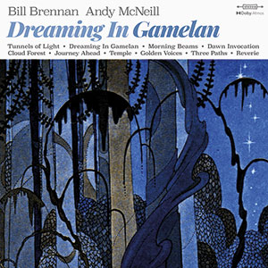 Review of Dreaming In Gamelan