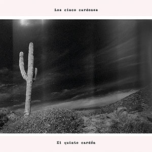 Review of El Quinto Cardón