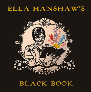 Review of Ella Hanshaw’s Black Book