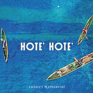 Review of Hote’ Hote’