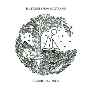 Review of Lullabies from Scotland