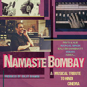 Review of Namaste Bombay – A Musical Tribute to Hindi Cinema