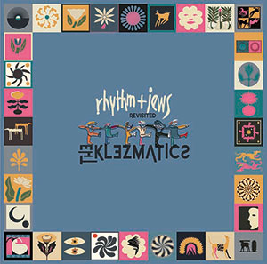 Review of Rhythm & Jews Revisited