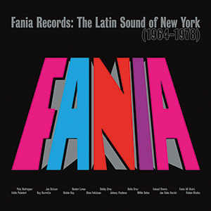Review of Fania Records: The Latin Sound of New York (1964–1978)
