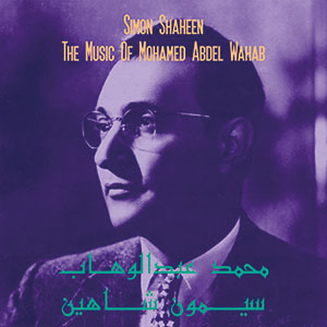 Review of The Music of Mohamed Abdel Wahab