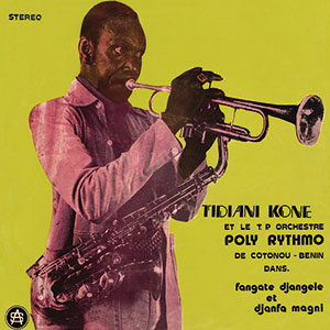 Review of Tidiani Koné et le T.P. Orchestre Poly-Rythmo