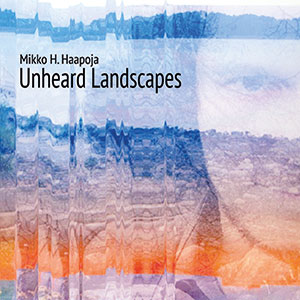 Review of Unheard Landscapes