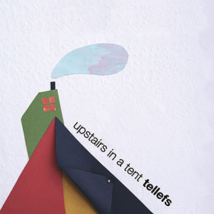 Review of Upstairs in a Tent